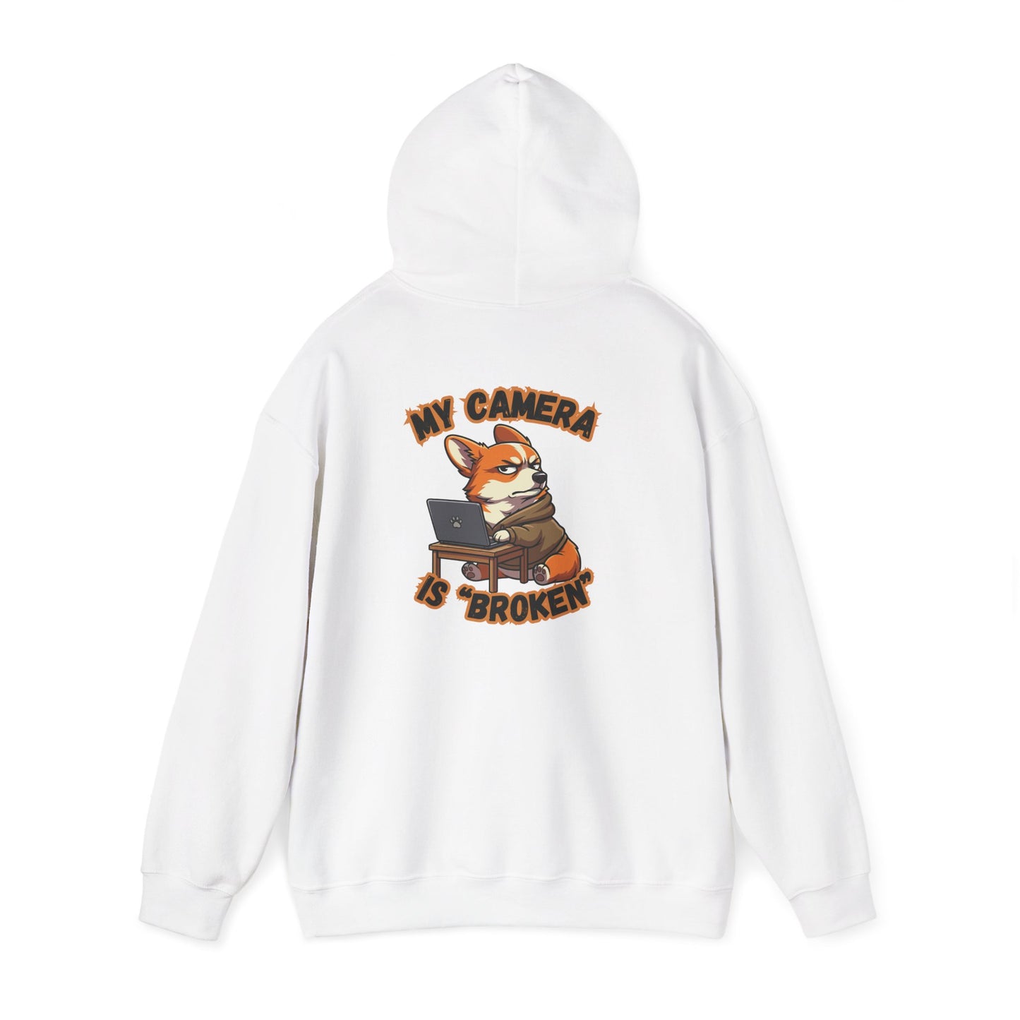 My Camera Is Broken Funny WFH Corgi Hoodie