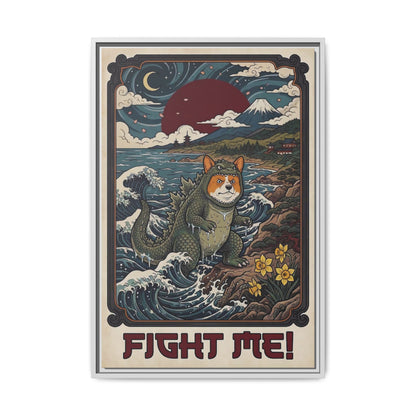 Fight Me Tiny But Fierce Corgi Canvas Print