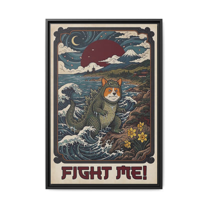 Fight Me Tiny But Fierce Corgi Canvas Print