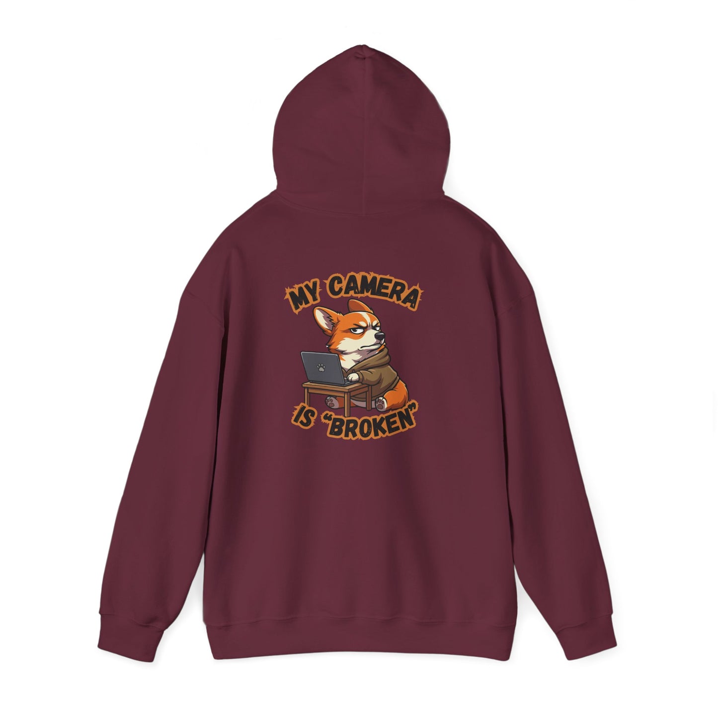 My Camera Is Broken Funny WFH Corgi Hoodie