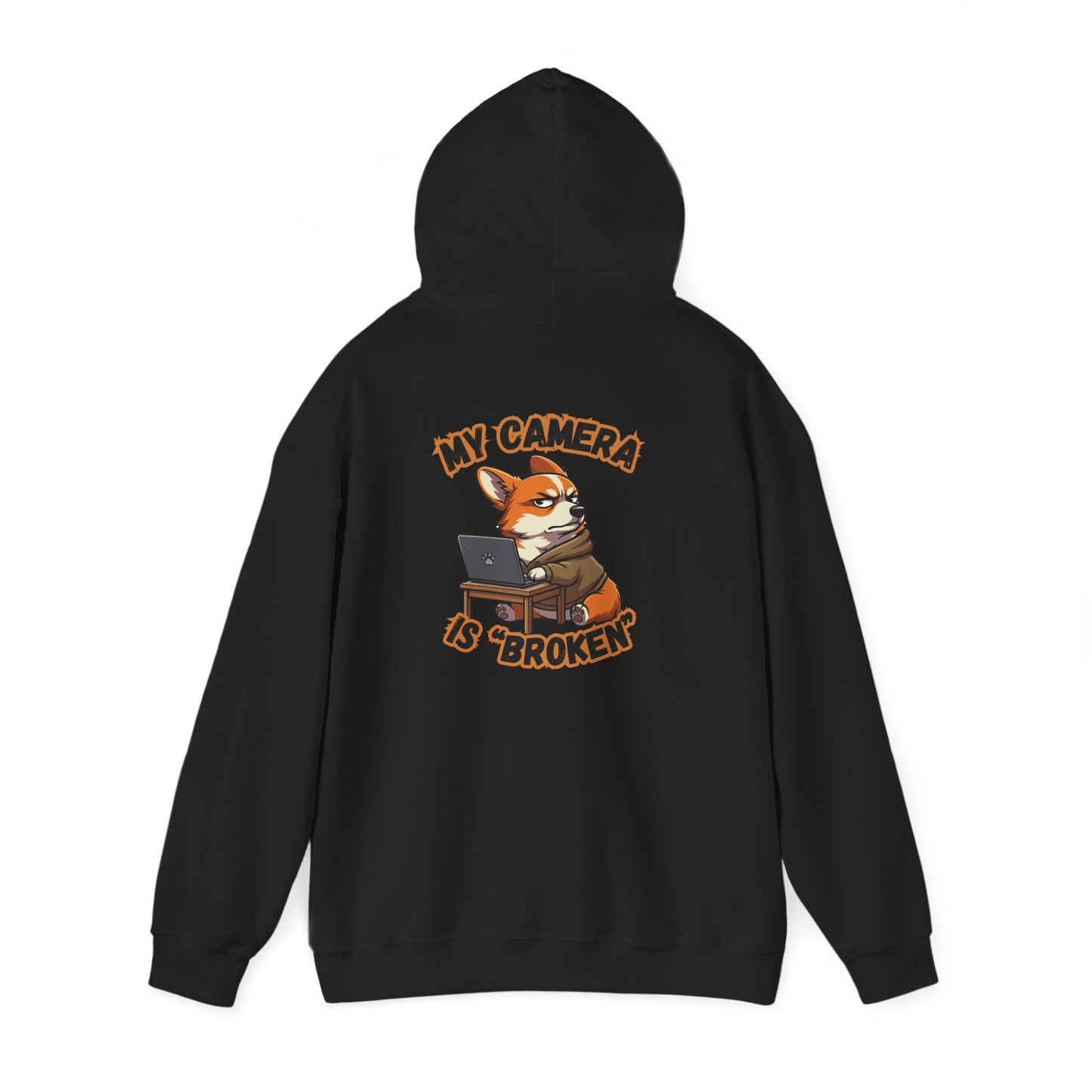 My Camera Is Broken Funny WFH Corgi Hoodie
