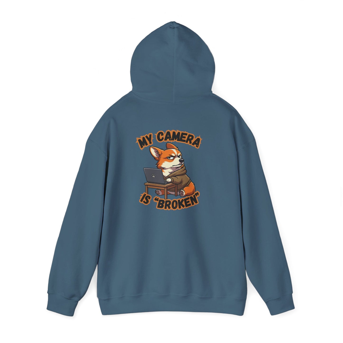 My Camera Is Broken Funny WFH Corgi Hoodie