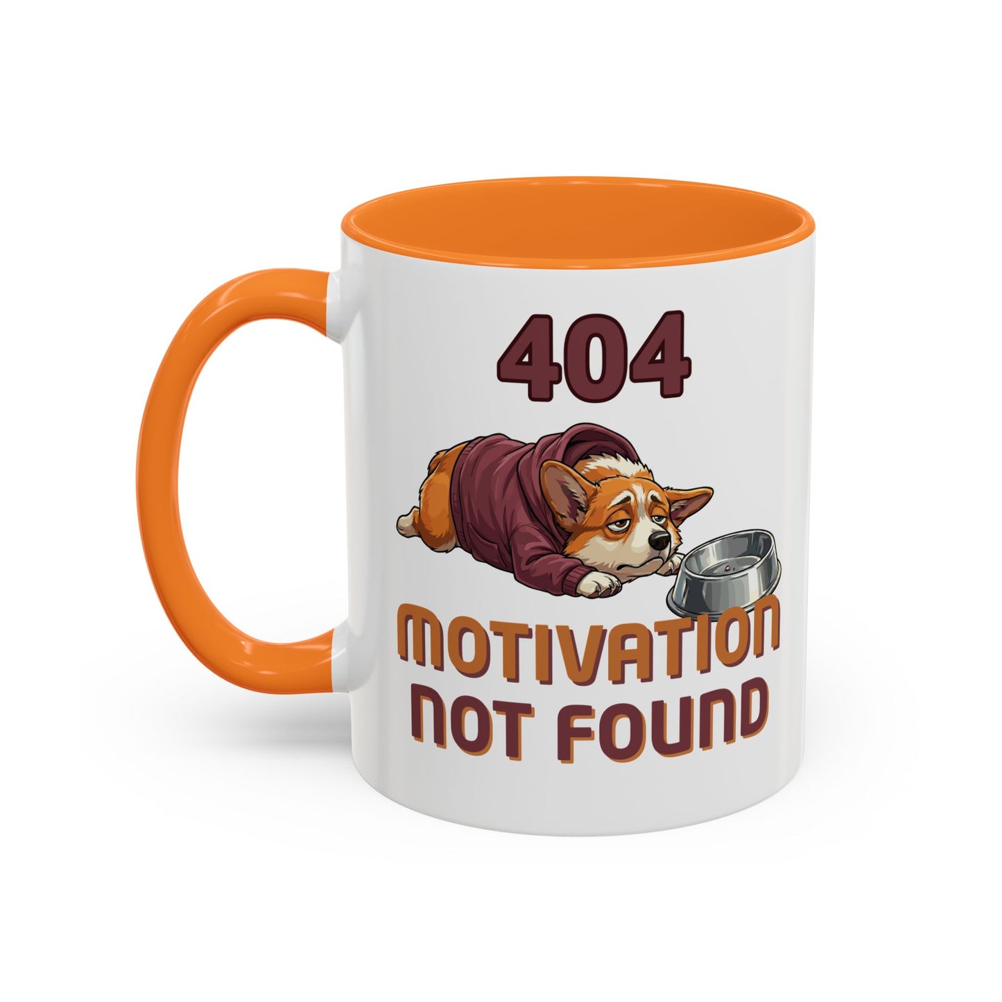 404 Motivation Not Found Funny Tech Corgi Mug
