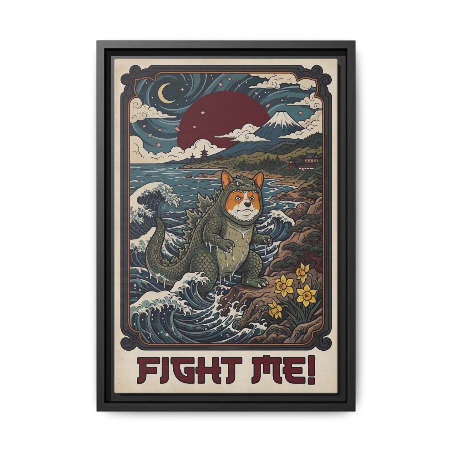 Fight Me Tiny But Fierce Corgi Canvas Print
