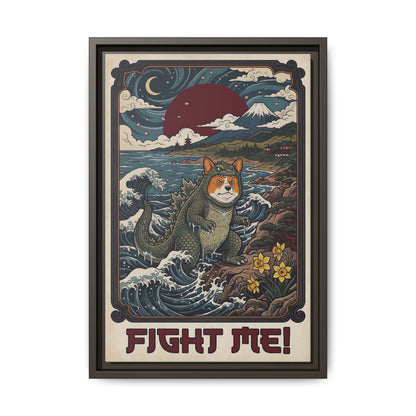 Fight Me Tiny But Fierce Corgi Canvas Print