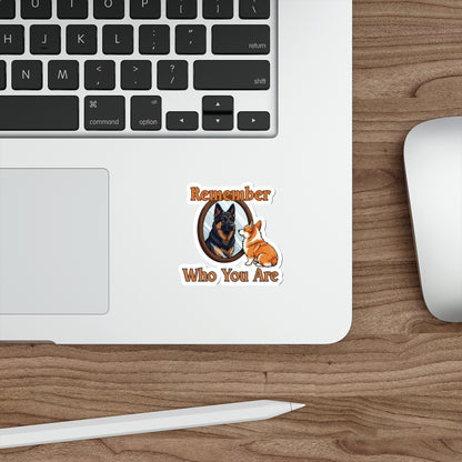 Remember Who You Are Imposter Syndrome Corporate Sticker