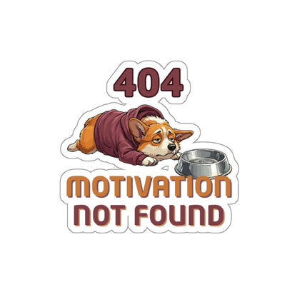 404 Motivation Not Found Funny Tech Corgi Sticker